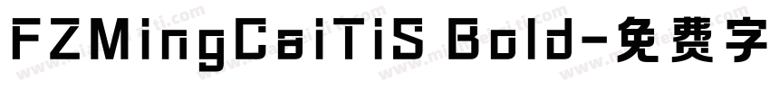 FZMingCaiTiS Bold字体转换
